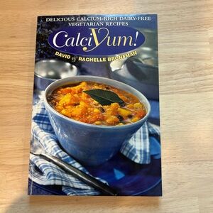 CalciYum! Plant-based, High-Calcium, Soft Cover Cookbook